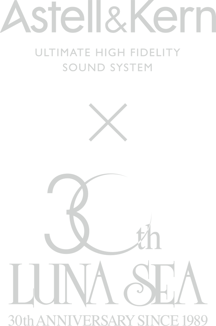 SA700 LUNA SEA 30th Anniversary Edition